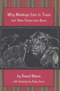 Why Monkeys Live in Trees and Other Stories from Benin