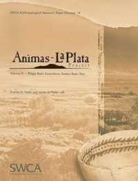 Animas-La Plata Project Volume IV : Ridges Basin Excavations: Eastern Basin Sites (Swca Anthropological Research Paper) （2ND）