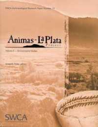 Animas-La Plata Project Volume X : Environmental Studies (Animas-la Plata Project) （2ND）