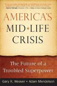 America's Midlife Crisis: The Future of a Troubled Superpower