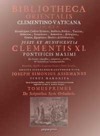 Bibliotheca Orientalis Clementino-Vaticana (Vol 1) : An Encyclopedia of Syriac Authors