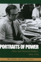 Portraits of Power : Ohio and National Politics, 1964-2004