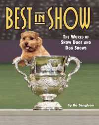 Best in Show : The World of Show Dogs and Dog Shows