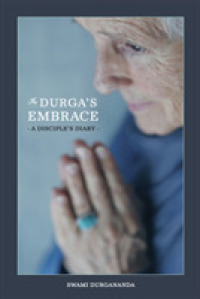 In Durga's Embrace : A Disciples Diary (In Durga's Embrace)