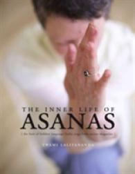 Inner Life of Asanas : The Best of Hidden Language Hatha Yoga from Ascent Magazine