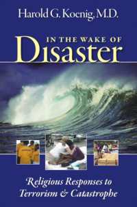 In the Wake of Disaster : Religious Responses to Terrorism and Catastrophe