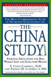 『葬られた「第二のマクガバン報告」』(原書)<br>The China Study : The Most Comprehensive Study of Nutrition Ever Conducted and the Startling Implications for Diet, Weight Loss, and Long-term Health