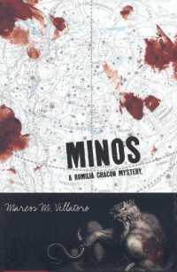 Minos : A Romilia Chacon Mystery (Romilia Chacon Mysteries (Hardcover))