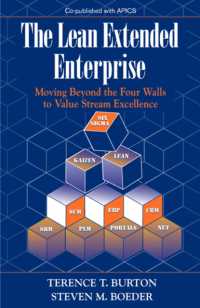 The Lean Extended Enterprise : Moving Beyond the Four Walls to Value Stream Excellence