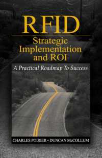 RFID Strategic Implementation and ROI : A Practical Roadmap to Success