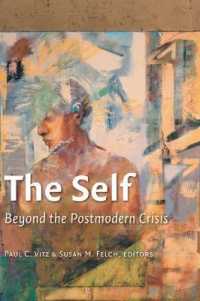 The Self : Beyond the Postmodern Crisis