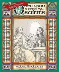 Around the Year: Once upon a Time Saints