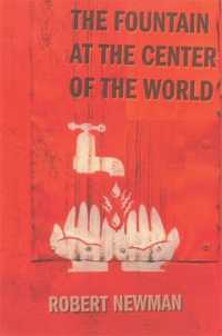 The Fountain at the Center of the World （Stated First Edition）