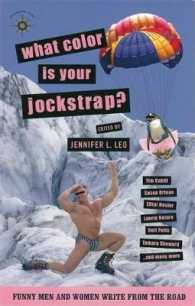 What Color Is Your Jockstrap? : Funny Men and Women Write from the Road (Travelers' Tales Guides)