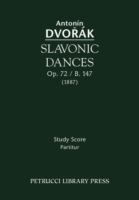 Slavonic Dances, Op.72 / B.147: Study score