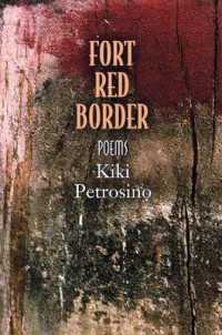 Fort Red Border : Poems