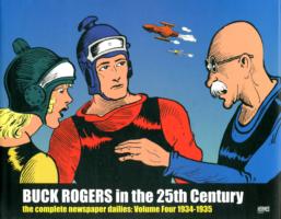 Buck Rogers in the 25th Century : The Complete Newspaper Dailies, 1934-1935 〈4〉