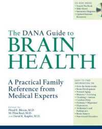 The Dana Guide to Brain Health : A Practical Family Reference from Medical Experts