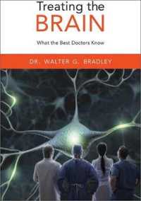 Treating the Brain : What the Best Doctors Know