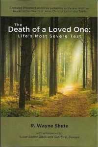 The Death of a Loved One : Life's Most Severe Test