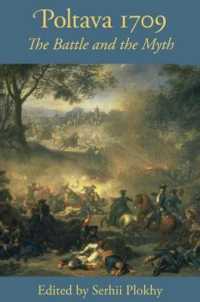 Poltava 1709 : The Battle and the Myth (Harvard Papers in Ukrainian Studies)