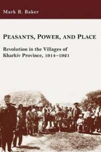 Peasants, Power, and Place : Revolution in the Villages of Kharkiv Province, 1914-1921 (Harvard Series in Ukrainian Studies)