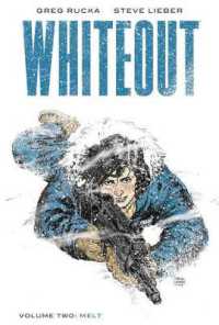 Whiteout Voume 2: Melt - the Definitive Edition