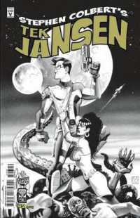 Stephen Colbert's Tek Jansen 2