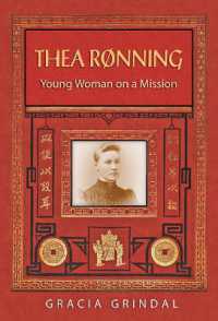 Thea Rønning : Young Woman on a Mission