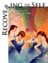 Recovering the Self : A Journal of Hope and Healing (Vol. I, No.1)