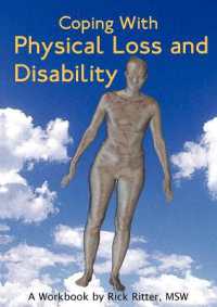 Coping with Physical Loss and Disability : A Workbook