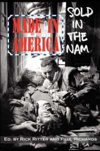 Made in America, Sold in the Nam (Second Edition) （2ND）