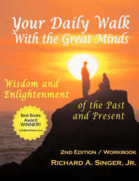 Your Daily Walk with the Great Minds : Wisdom and Enlightenment of the Past and Present (2nd Edition)