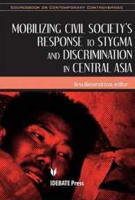 Mobilizing Civil Society's Response to Stigma and Discrimination in Central Asia (Sourcebook on Contemporary Controversies)