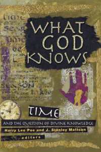 What God Knows : Time and the Question of Divine Knowledge