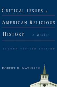 Critical Issues in American Religious History : A Reader （2ND）
