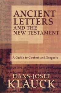 Ancient Letters and the New Testament : A Guide to Context and Exegesis
