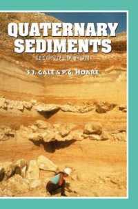Quaternary Sediments : Petrographic Methods for the Study of Unlithified Rocks （2ND）
