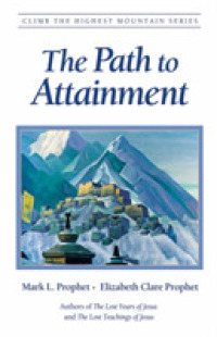 The Path to Attainment (The Path to Attainment)