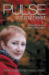 Pulse of My Heart : One Couple Survives a Wife's Failing Heart