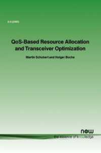QoS-Based Resource Allocation and Transceiver Optimization (Foundations and Trends® in Communications and Information Theory)