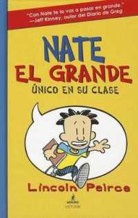 Nate el grande nico en su clase / Big Nate in a Class by Himself (Big Nate (Spanish))