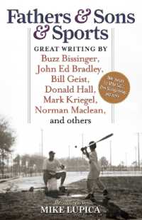 Fathers & Sons & Sports : Great Writing by Buzz Bissinger, John Ed Bradley, Bill Geist, Donald Hall, Mark Kriegel, Norman Maclean, and others