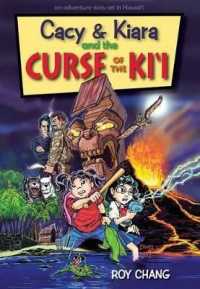 Cacy & Kiara and the Curse of the Ki'i