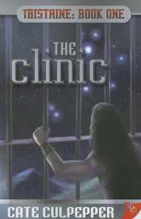 The Clinic : Tristaine