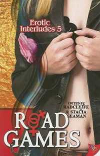Erotic Interludes 5 : Road Games