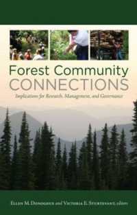Forest Community Connections : Implications for Research, Management, and Governance