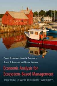 Economic Analysis for Ecosystem-Based Management : Applications to Marine and Coastal Environments