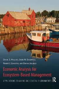 Economic Analysis for Ecosystem-Based Management : Applications to Marine and Coastal Environments