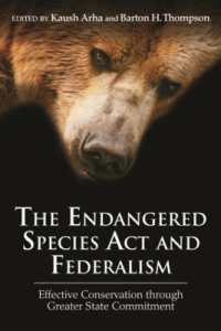 絶滅危惧種法と連邦制<br>The Endangered Species Act and Federalism : Effective Conservation through Greater State Commitment